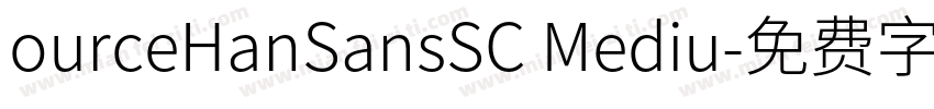 ourceHanSansSC Mediu字体转换